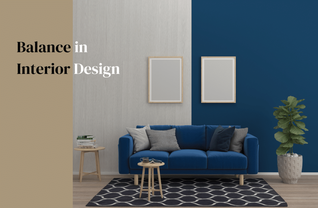 Balance in Interior Design: 5 Key Principles for Effortless Harmony